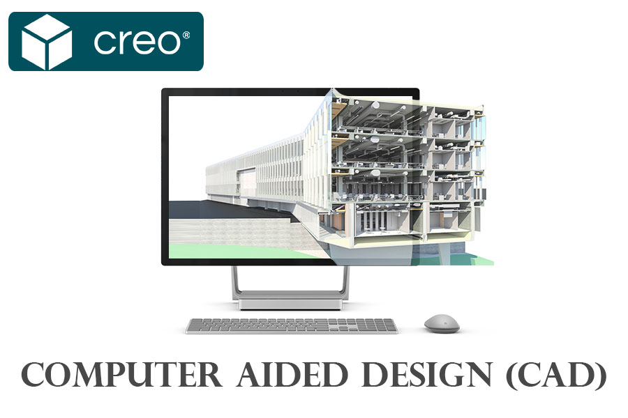 Computer Aided Design (CAD)